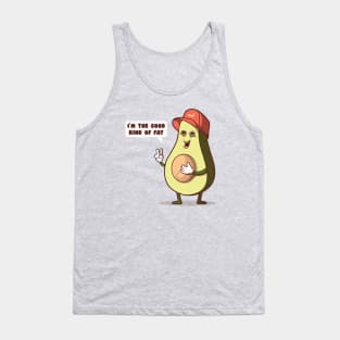 I'm the good kind of fat Avocado Tank Top